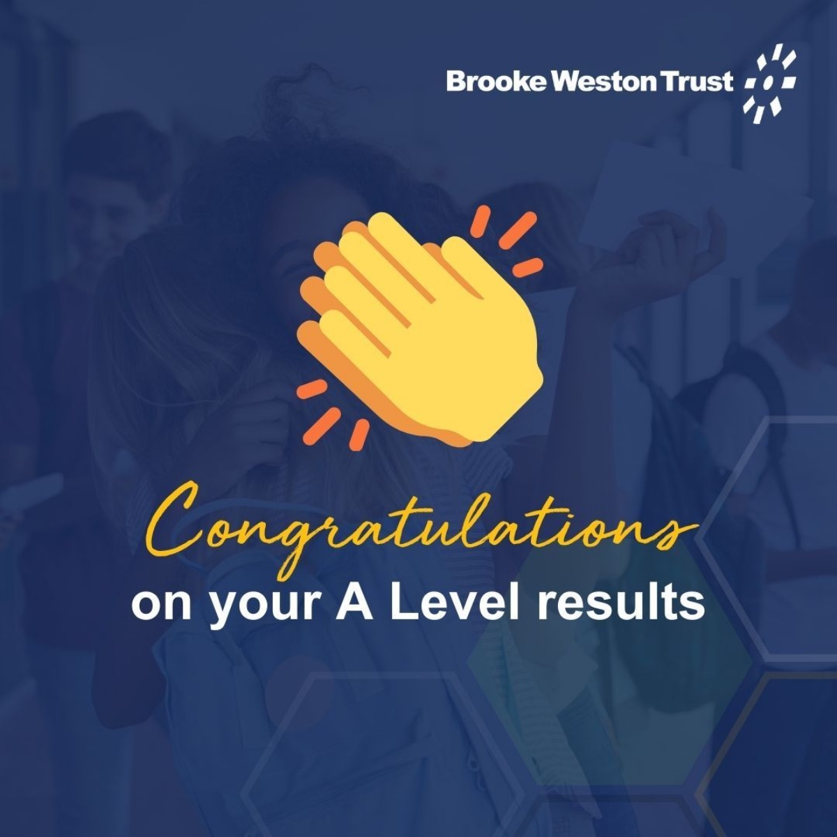 Brooke Weston Trust - Celebrating A Level Success across our trust